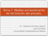 Tema 7 Medios Extraordinarios De Facilitac Apuntes De Derecho