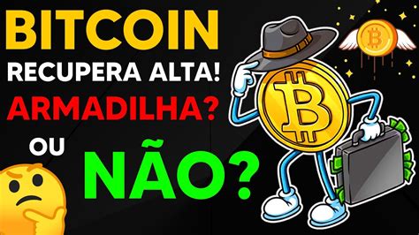 BITCOIN MOSTRA MUITA FORÇA COMPRADORA Bitcoin Hoje Análise Bitcoin