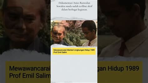 Foto Jadul Anies Baswedan Saat Smp Sma Dan Kuliah Di Ugm Youtube