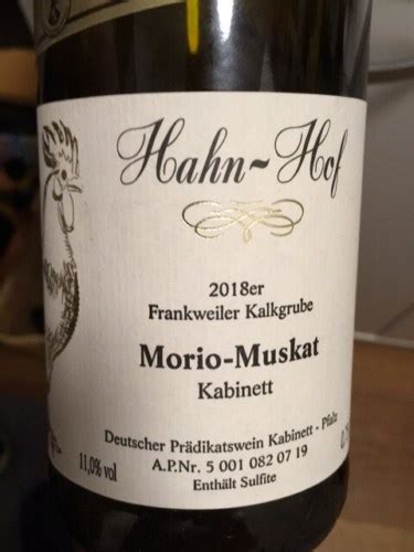 Hahn Hof Frankweiler Kalkgrube Morio Muskat Kabinett Vivino US