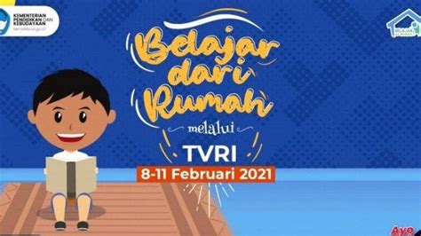 Jadwal Bdr Tvri Hari Ini Februari Belajar Dari Rumah Untuk