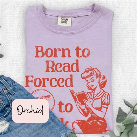 Born To Read Bookish Shirt Funny Reader Book Addict Book Lover