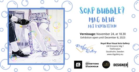 Soap bubbles - Mag Blue art exhibition - Royal Blue Visual Arts Gallery