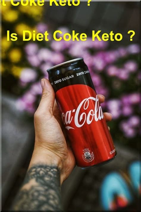 Is Diet Coke Keto 202110i By