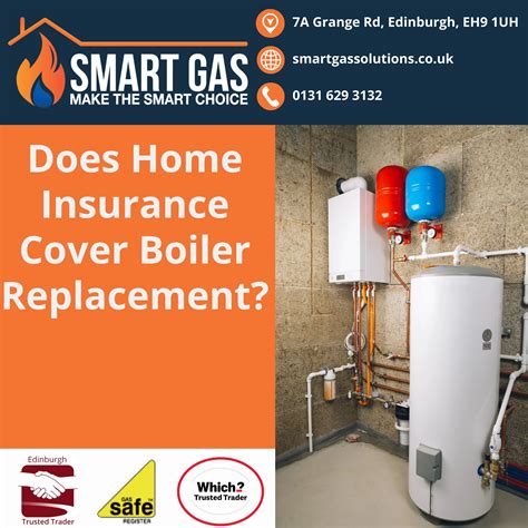 Does Home Insurance Cover Boiler Replacement? | Smart Gas Edinburgh