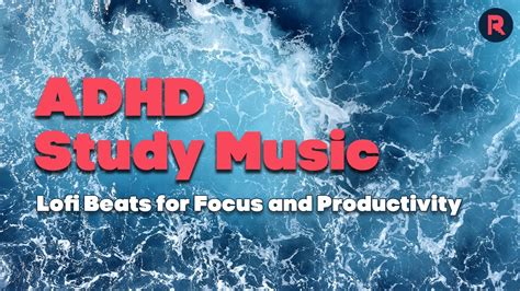 Adhd Study Music Music To Help Manage Your Adhd Symptoms Improve