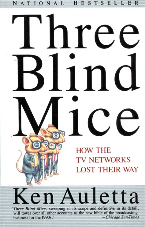 Three Blind Mice by Ken Auletta - Penguin Books Australia