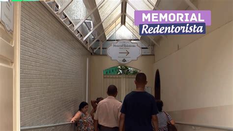 Conhe A O Memorial Redentorista Em Aparecida Sp Youtube