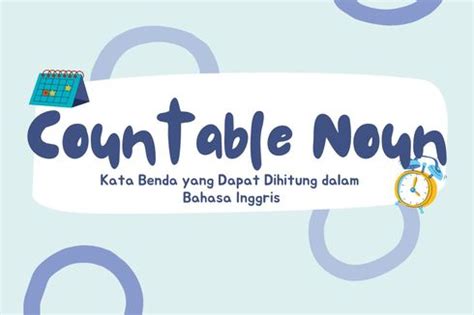 Berita Harian Menghitung Kata Benda Dalam Bahasa Inggris Terbaru Hari