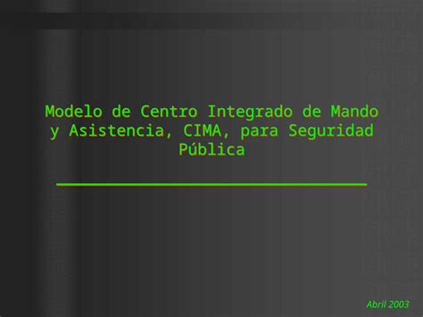 Ppt Modelo De Centro Integrado De Mando Y Asistencia Cima Para