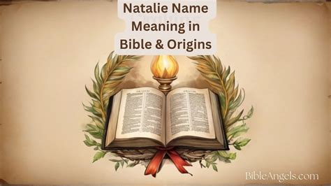 Natalie Name Meaning In Bible Origins Significance