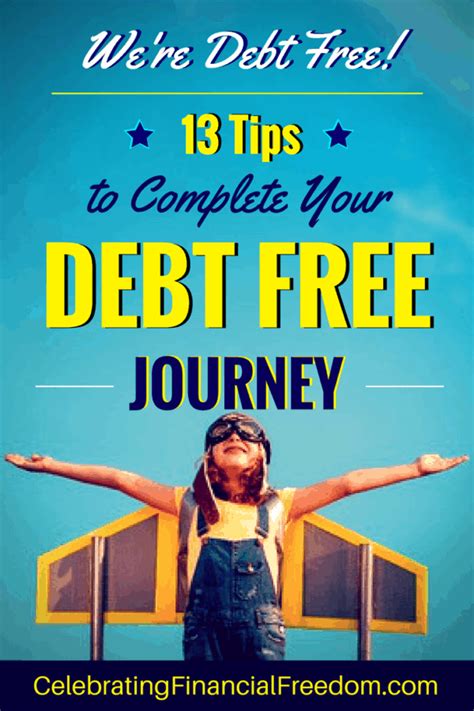 Were Debt Free Tips To Complete Your Debt Free Journey