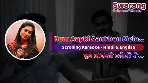 Hum Aapke Aankhon Mein Karaoke With Female Voice Tanuja Utpal Youtube