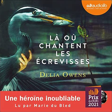 Livre Audio Gratuit Là où chantent les écrevisses