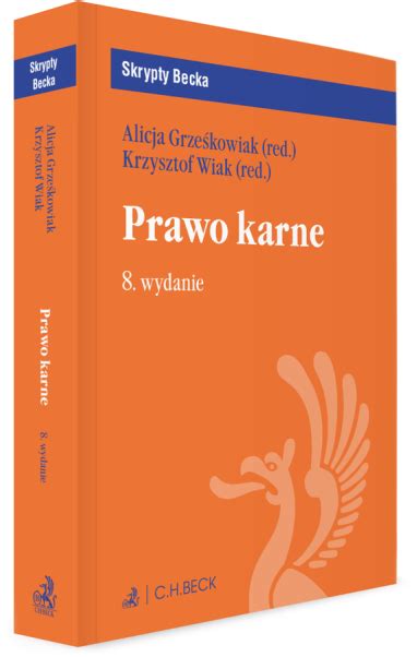 Prawo Karne Z Testami Online Wydanie Alicja Grze Kowiak Em