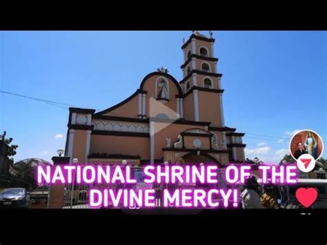 National Shrine Of The Divine Mercy Marilao Bulacan Vlog Youtube