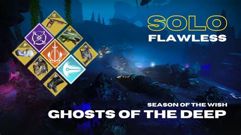 Solo Flawless Dungeon Ghosts Of The Deep Multi Subclass Warlock