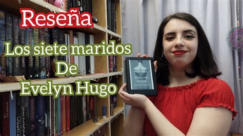 Rese A De Los Siete Maridos De Evelyn Hugo Youtube