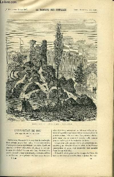 LA SEMAINE DES FAMILLES 9EME ANNEE N34 L EXPOSITION DE 1867 DE