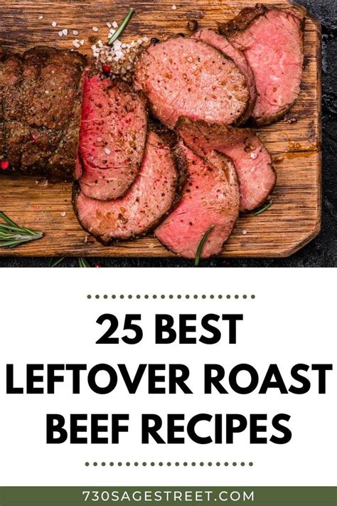 25 Proven Leftover Roast Beef Recipes 730 Sage Street Leftover Roast Beef Recipes Roast