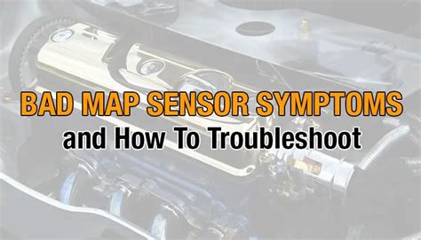 Bad MAP Sensor Symptoms and How To Troubleshoot - OBD Advisor