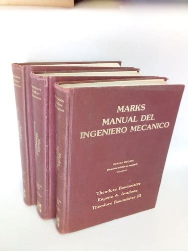 Manual Del Ingeniero Mec Nico Marks Tomos Env O Gratis