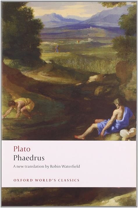 Phaedrus Oxford Worlds Classics Plato Waterfield Robin Amazon