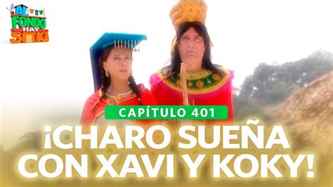 Al Fondo hay Sitio 11 Charo sueña con Xavi y Koky Capítulo n 401