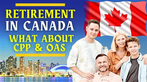 What Happens To Your CANADA PENSION PLAN CPP OLD AGE SECURITY OAS