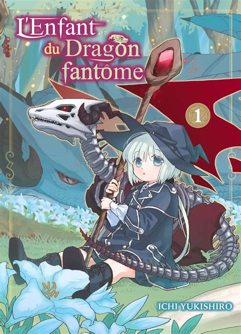 Enfant du dragon fantôme l Manga série Manga news