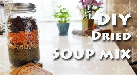 DIY Dried Soup Mix – The Simplicity Project