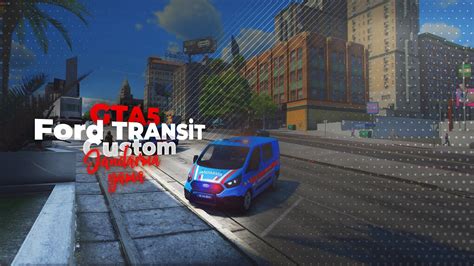 Gta Ford Transit Custom Jandarma Youtube