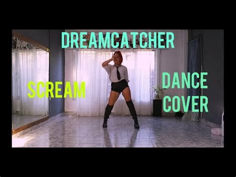 Dreamcatcher 드림캐쳐 Scream Dance cover Mak YouTube