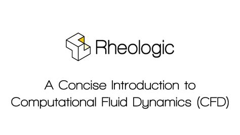 Introduction To Computational Fluid Dynamics Cfd Rheologic