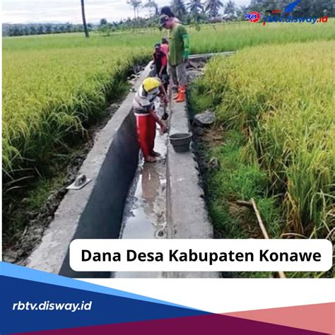 Kembali Disalurkan Cek Rincian Dana Desa Kabupaten Konawe 2024 Ada