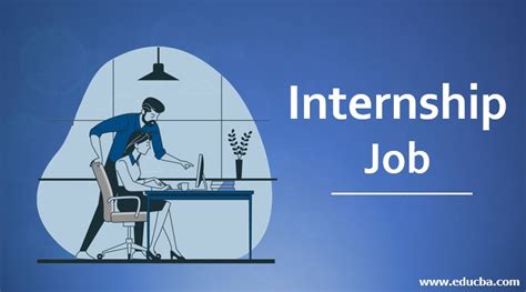 Internship Job How To Get An Internship Job Of Your Desire