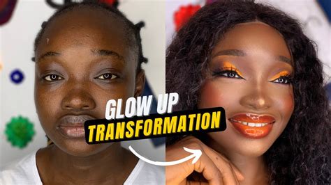 Glow Up Transformation Youtube