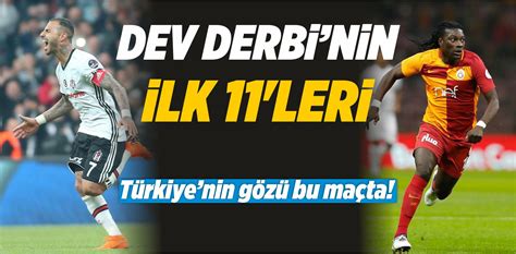 Galatasaray Beşiktaş Maçı Ne Zaman Saat Kaçta İlk 11 Detayı Büyük