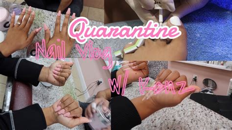 Getting My Nails Done Quarantine Vlog Youtube