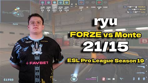 CS2 POV Monte Ryu 21 15 Vs FORZE Nuke ESL Pro League Season 19