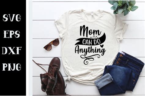 Mom Can Do Anything Svg Graphic By Mscraftdesign · Creative Fabrica