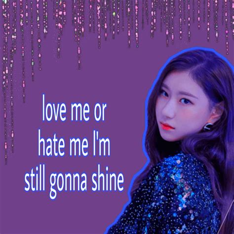 Itzy As Quotes Itzy 있지 Amino