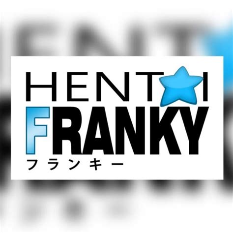 Hentai Franky Youtube