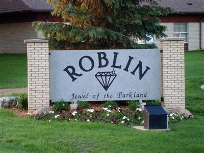 Roblin: Jewel of the Parkland – Roblin, Manitoba - Welcome Signs on ...