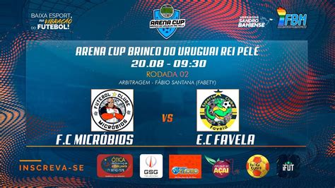 Rodada F C Micr Bios X E C Favela Arena Cup Brinco Do