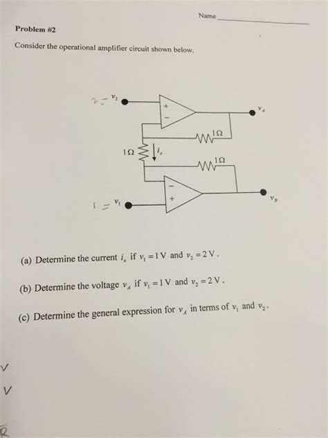 Solved Consider The Operational Amplifier Circuit Shown