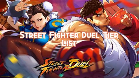 Street Fighter Duel Tier List Pillar Of Gaming