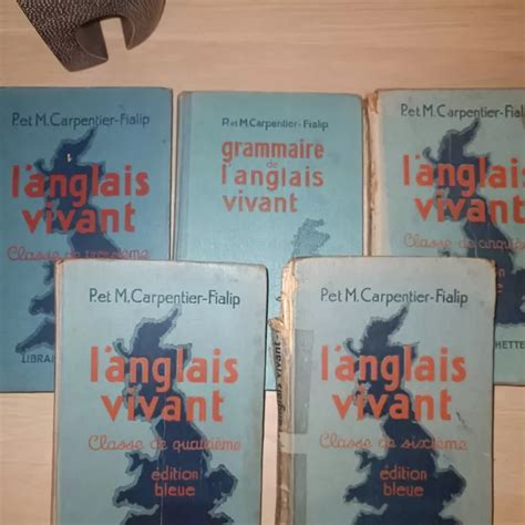 GRAMMAIRE DE L ANGLAIS vivant édition bleue P et M Carpentier