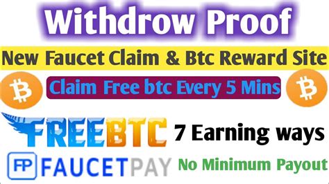 Withdrow Proof New High Paying Faucet Claim And Btc Reward Site No