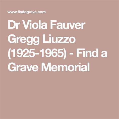 Dr Viola Fauver Gregg Liuzzo 1925 1965 Find A Grave Memorial In